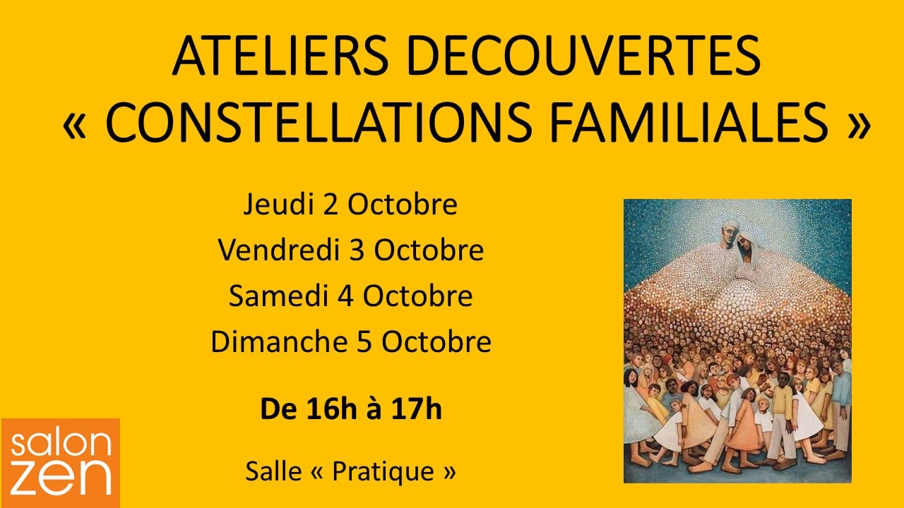 ATELIERS DECOUVERTES Constellations familiales en groupe - Paris