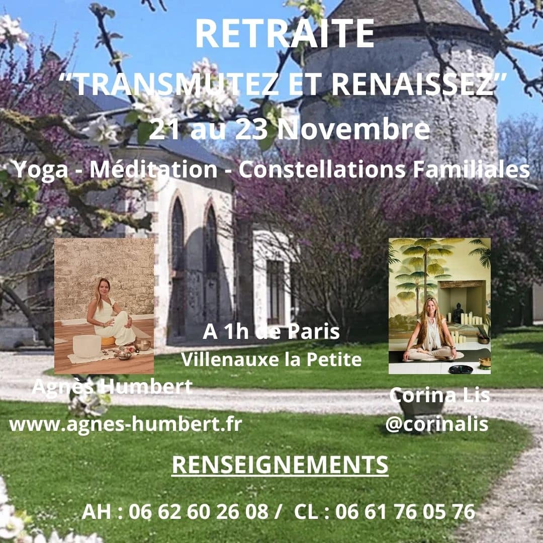 Retraite Bien-Être Yoga - Méditation - Constellations Familiales - 21 au 23 Novembre 2025
